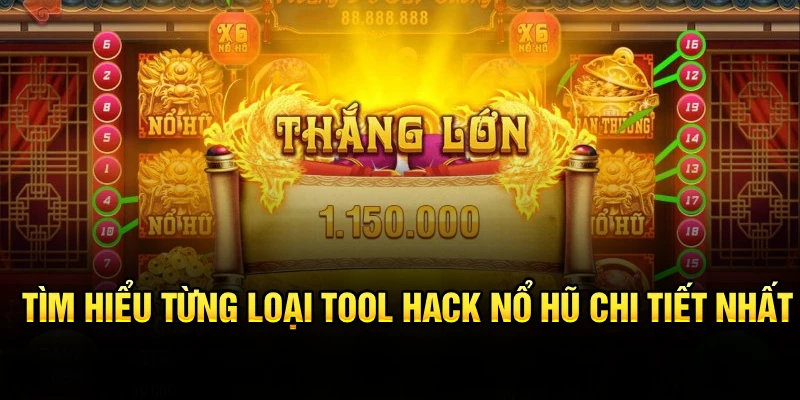 Tìm hiểu từng loại tool hack nổ hũ chi tiết nhất
